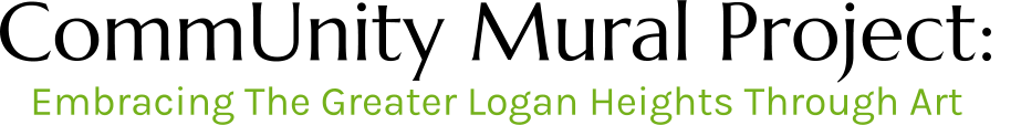 CommUnity Mural Project: Embracing The Greater Logan Heights Through Art